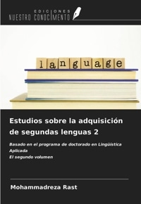 Estudios sobre la adquisición de segundas lenguas 2
